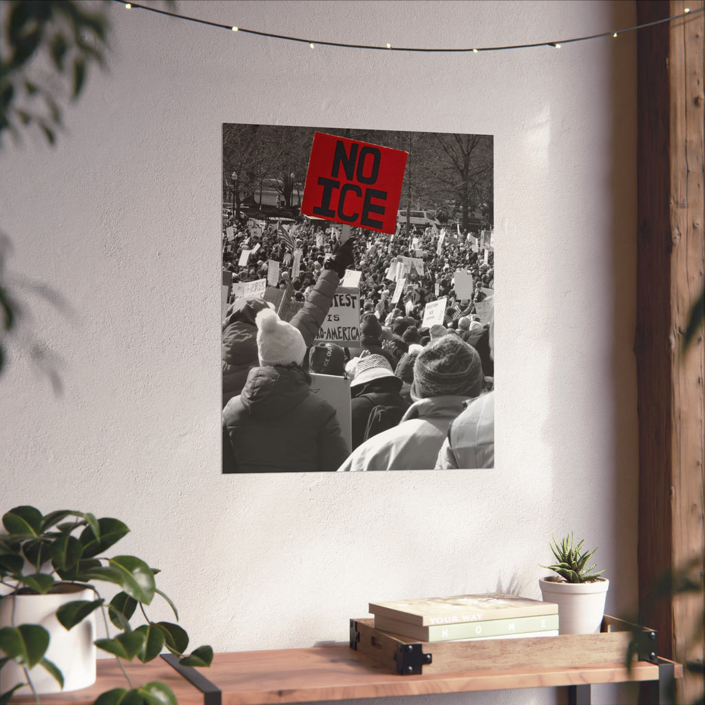 NO ICE Above the Crowd — Vertical Matte Humanitarian Poster