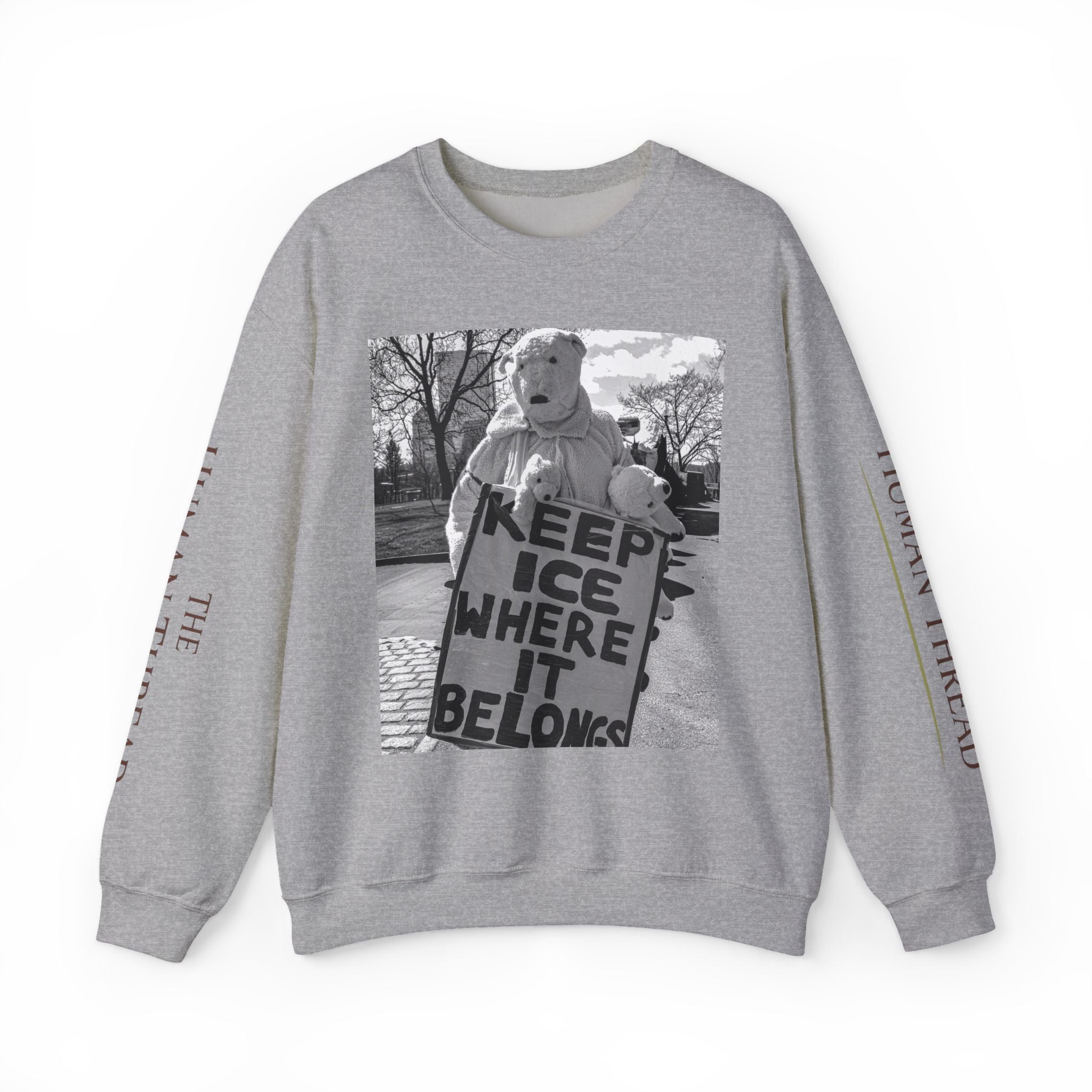 Keep ICE Where It Belongs — Humanitarian Crewneck