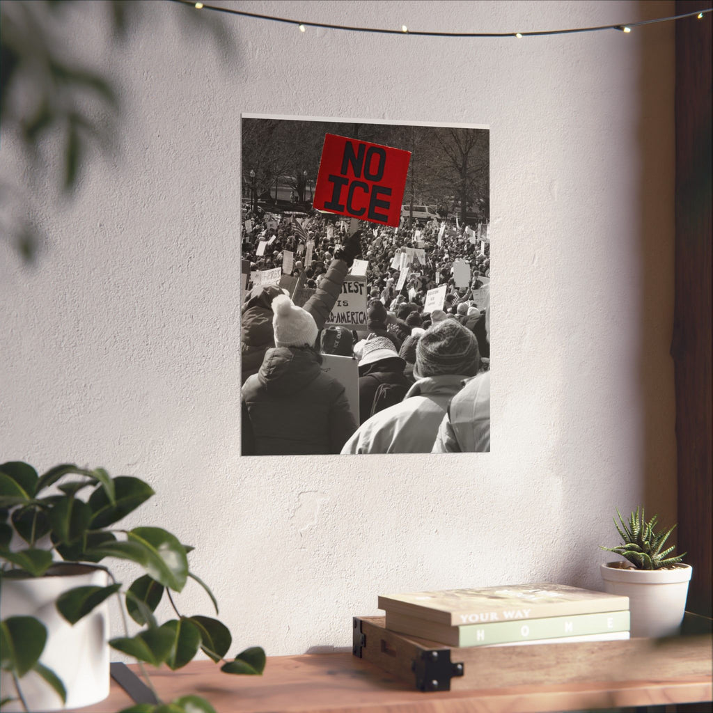 NO ICE Above the Crowd — Vertical Matte Humanitarian Poster